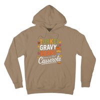 Turkey Gravy Beans And Rolls Let Me See That Casserole Fall Hoodie