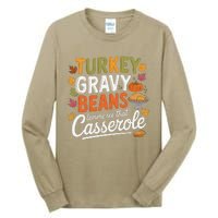 Turkey Gravy Beans And Rolls Let Me See That Casserole Fall Tall Long Sleeve T-Shirt