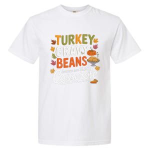 Turkey Gravy Beans And Rolls Let Me See That Casserole Fall Garment-Dyed Heavyweight T-Shirt