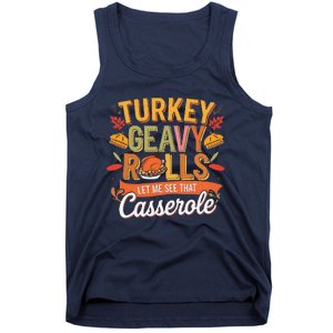 Turkey Gravy Beans And Rolls Let Me See That Casserole Fall Tank Top