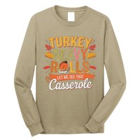 Turkey Gravy Beans And Rolls Let Me See That Casserole Fall Long Sleeve Shirt