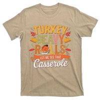 Turkey Gravy Beans And Rolls Let Me See That Casserole Fall T-Shirt