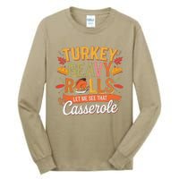 Turkey Gravy Beans And Rolls Let Me See That Casserole Fall Tall Long Sleeve T-Shirt