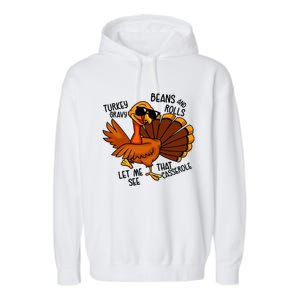 Turkey Gravy Beans And Rolls Casserole Funny Thanksgiving Garment-Dyed Fleece Hoodie