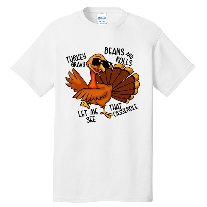 Turkey Gravy Beans And Rolls Casserole Funny Thanksgiving Tall T-Shirt