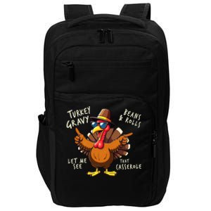 Turkey Gravy Beans And Rolls Casserole Funny Thanksgiving Impact Tech Backpack