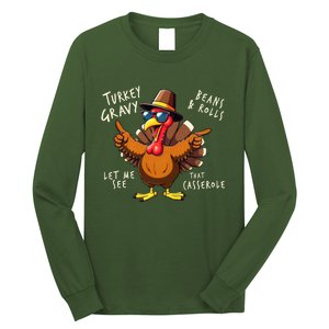 Turkey Gravy Beans And Rolls Casserole Funny Thanksgiving Long Sleeve Shirt