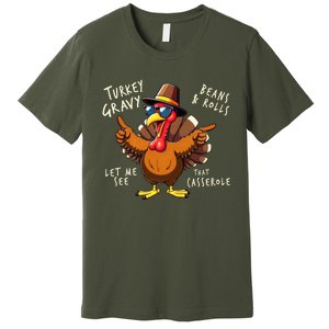 Turkey Gravy Beans And Rolls Casserole Funny Thanksgiving Premium T-Shirt