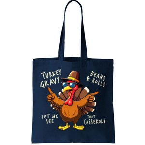 Turkey Gravy Beans And Rolls Casserole Funny Thanksgiving Tote Bag