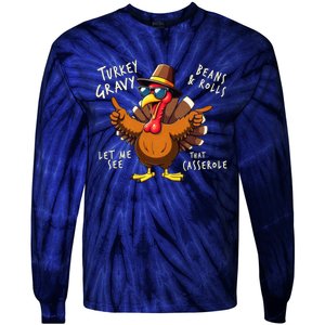 Turkey Gravy Beans And Rolls Casserole Funny Thanksgiving Tie-Dye Long Sleeve Shirt