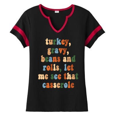 Turkey Gravy Beans And Rolls Funny Thanksgiving Ladies Halftime Notch Neck Tee