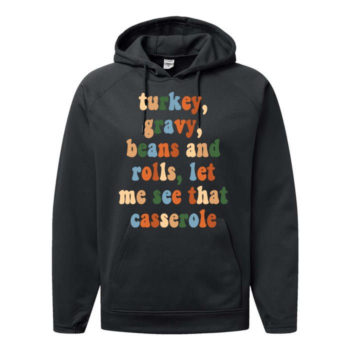 Turkey Gravy Beans And Rolls Funny Thanksgiving Performance Fleece Hoodie