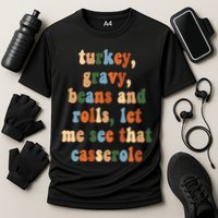Turkey Gravy Beans And Rolls Funny Thanksgiving Cooling Performance Crew T-Shirt