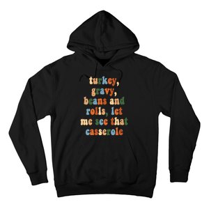 Turkey Gravy Beans And Rolls Funny Thanksgiving Hoodie