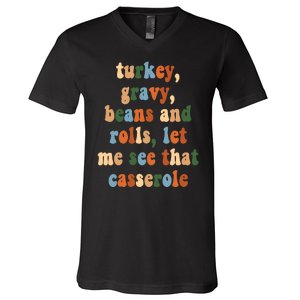 Turkey Gravy Beans And Rolls Funny Thanksgiving V-Neck T-Shirt