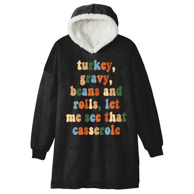 Turkey Gravy Beans And Rolls Funny Thanksgiving Hooded Wearable Blanket
