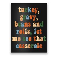 Turkey Gravy Beans And Rolls Funny Thanksgiving Poster