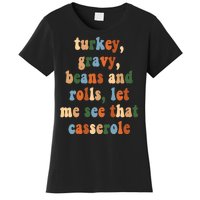 Turkey Gravy Beans And Rolls Funny Thanksgiving Women's T-Shirt