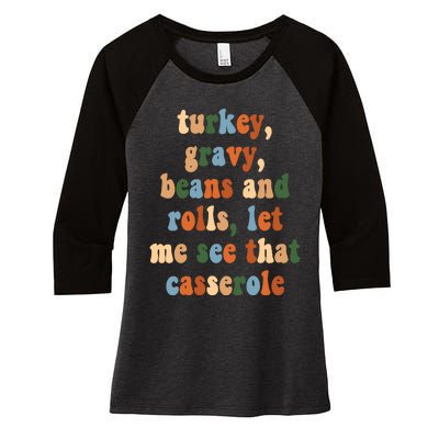 Turkey Gravy Beans And Rolls Funny Thanksgiving Women's Tri-Blend 3/4-Sleeve Raglan Shirt