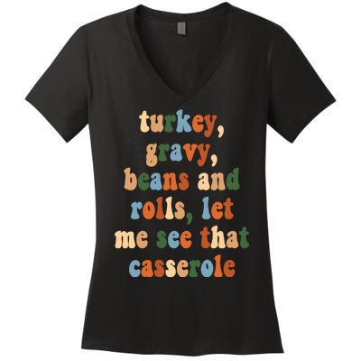 Turkey Gravy Beans And Rolls Funny Thanksgiving Women's V-Neck T-Shirt