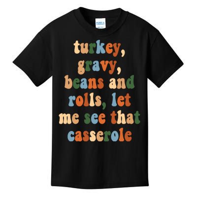 Turkey Gravy Beans And Rolls Funny Thanksgiving Kids T-Shirt