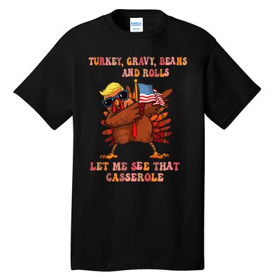 Turkey Gravy Beans And Rolls Casserole Funny Thanksgiving Tall T-Shirt