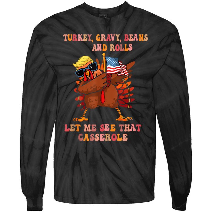 Turkey Gravy Beans And Rolls Casserole Funny Thanksgiving Tie-Dye Long Sleeve Shirt