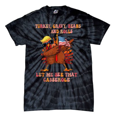 Turkey Gravy Beans And Rolls Casserole Funny Thanksgiving Tie-Dye T-Shirt