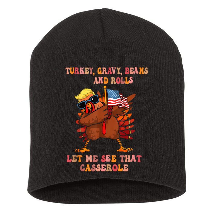 Turkey Gravy Beans And Rolls Casserole Funny Thanksgiving Short Acrylic Beanie