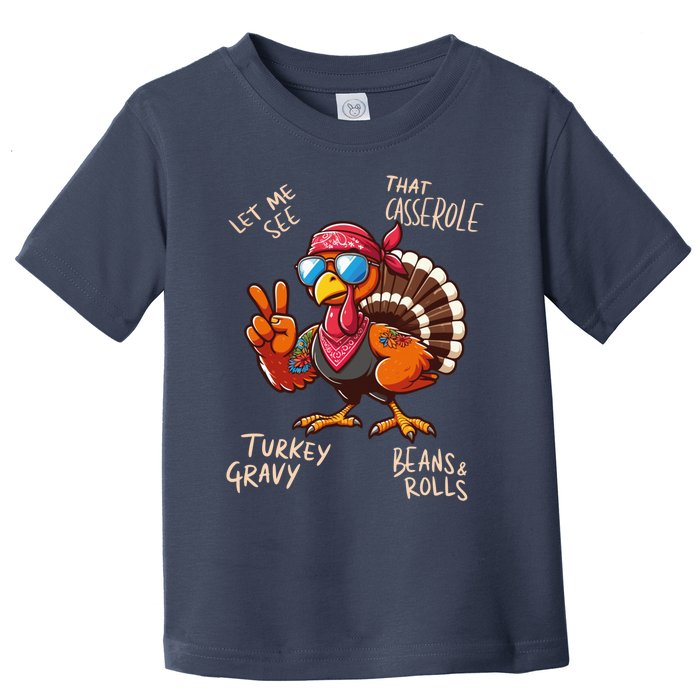 Turkey Gravy Beans And Rolls Casserole Funny Thanksgiving Toddler T-Shirt