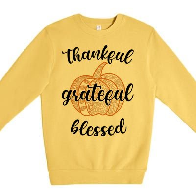 Thankful Grateful Blessed Pumpkin Fall Premium Crewneck Sweatshirt