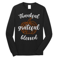 Thankful Grateful Blessed Pumpkin Fall Long Sleeve Shirt