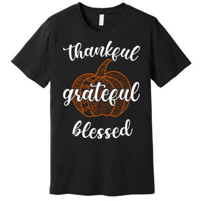 Thankful Grateful Blessed Pumpkin Fall Premium T-Shirt