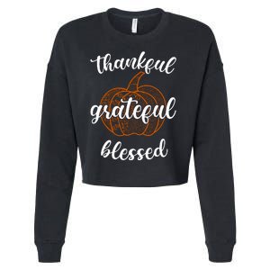 Thankful Grateful Blessed Pumpkin Fall Cropped Pullover Crew