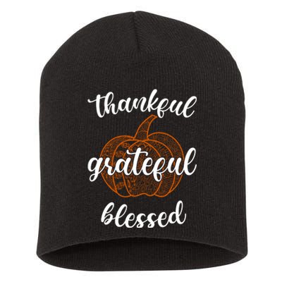 Thankful Grateful Blessed Pumpkin Fall Short Acrylic Beanie