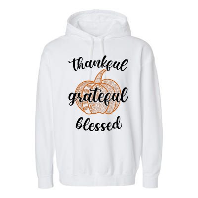 Thankful Grateful Blessed Pumpkin Fall Garment-Dyed Fleece Hoodie