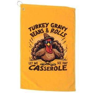 Turkey Gravy Beans And Rolls Casserole Funny Thanksgiving Platinum Collection Golf Towel