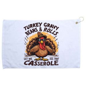 Turkey Gravy Beans And Rolls Casserole Funny Thanksgiving Grommeted Golf Towel