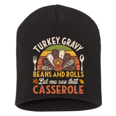 Turkey Gravy Beans And Rolls Let Me See That Casserole Family Thanksgiving Short Acrylic Beanie