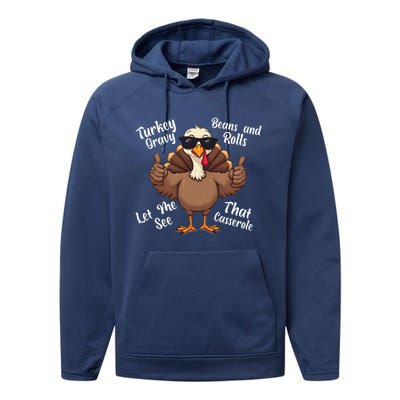 Turkey Gravy Beans And Rolls Casserole Funny Thanksgiving Performance Fleece Hoodie