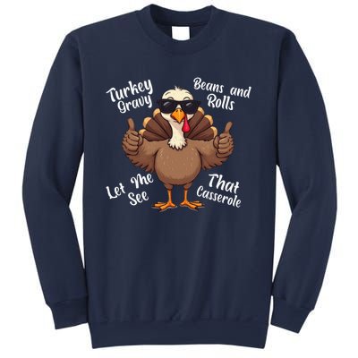 Turkey Gravy Beans And Rolls Casserole Funny Thanksgiving Sweatshirt