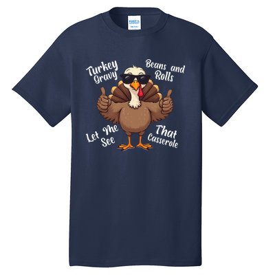 Turkey Gravy Beans And Rolls Casserole Funny Thanksgiving Tall T-Shirt