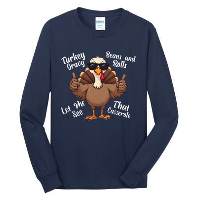 Turkey Gravy Beans And Rolls Casserole Funny Thanksgiving Tall Long Sleeve T-Shirt