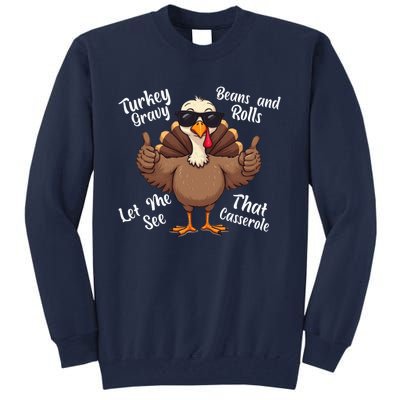 Turkey Gravy Beans And Rolls Casserole Funny Thanksgiving Tall Sweatshirt