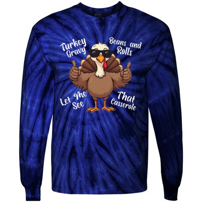 Turkey Gravy Beans And Rolls Casserole Funny Thanksgiving Tie-Dye Long Sleeve Shirt