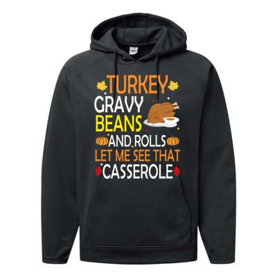 Turkey Gravy Beans And Rolls Let Me See That Casserole Performance Fleece Hoodie