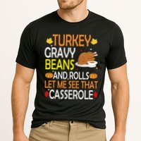 Turkey Gravy Beans And Rolls Let Me See That Casserole Cooling Performance Crew T-Shirt
