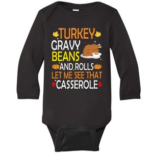 Turkey Gravy Beans And Rolls Let Me See That Casserole Baby Long Sleeve Bodysuit