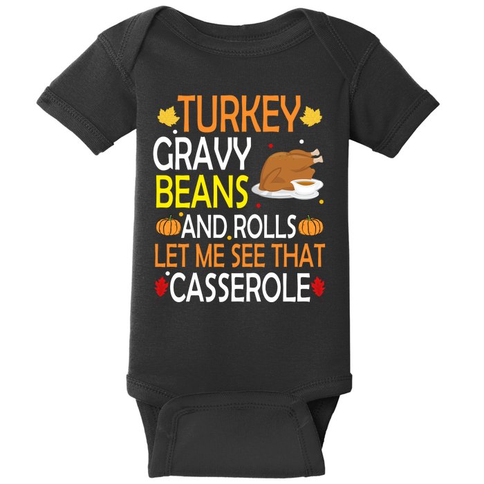 Turkey Gravy Beans And Rolls Let Me See That Casserole Baby Bodysuit