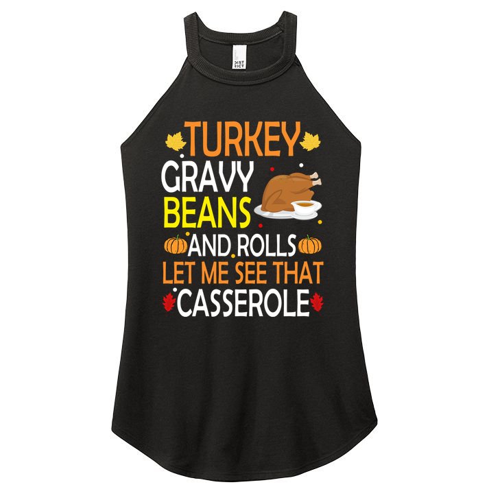 Turkey Gravy Beans And Rolls Let Me See That Casserole Women's Perfect Tri Rocker Tank